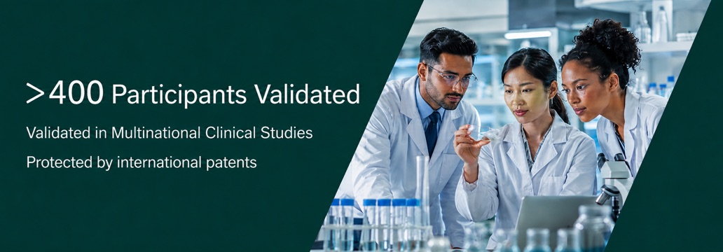 More than 400 participants validated, in multinational clinical studies, protected by international patents